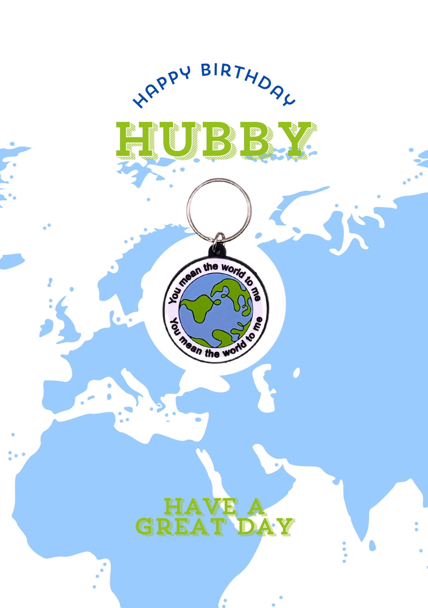 Hubby birthday card with world Keyring gift