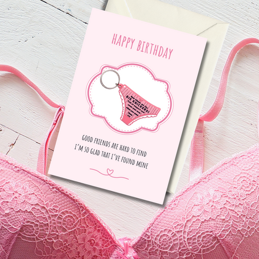 Friend birthday card with big knickers Keyring gift