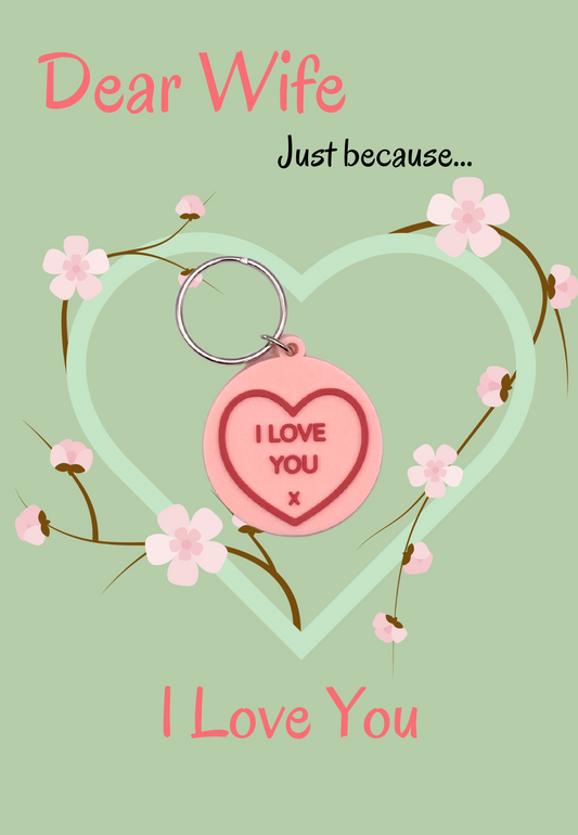 Just Because-Wife card with heart Keyring gift