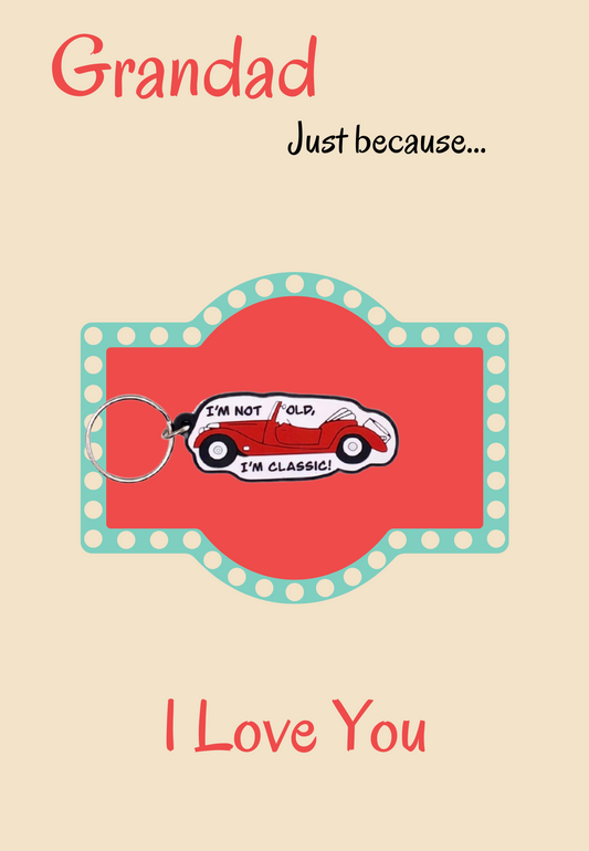Grandad- Just Because card with classic car Keyring gift
