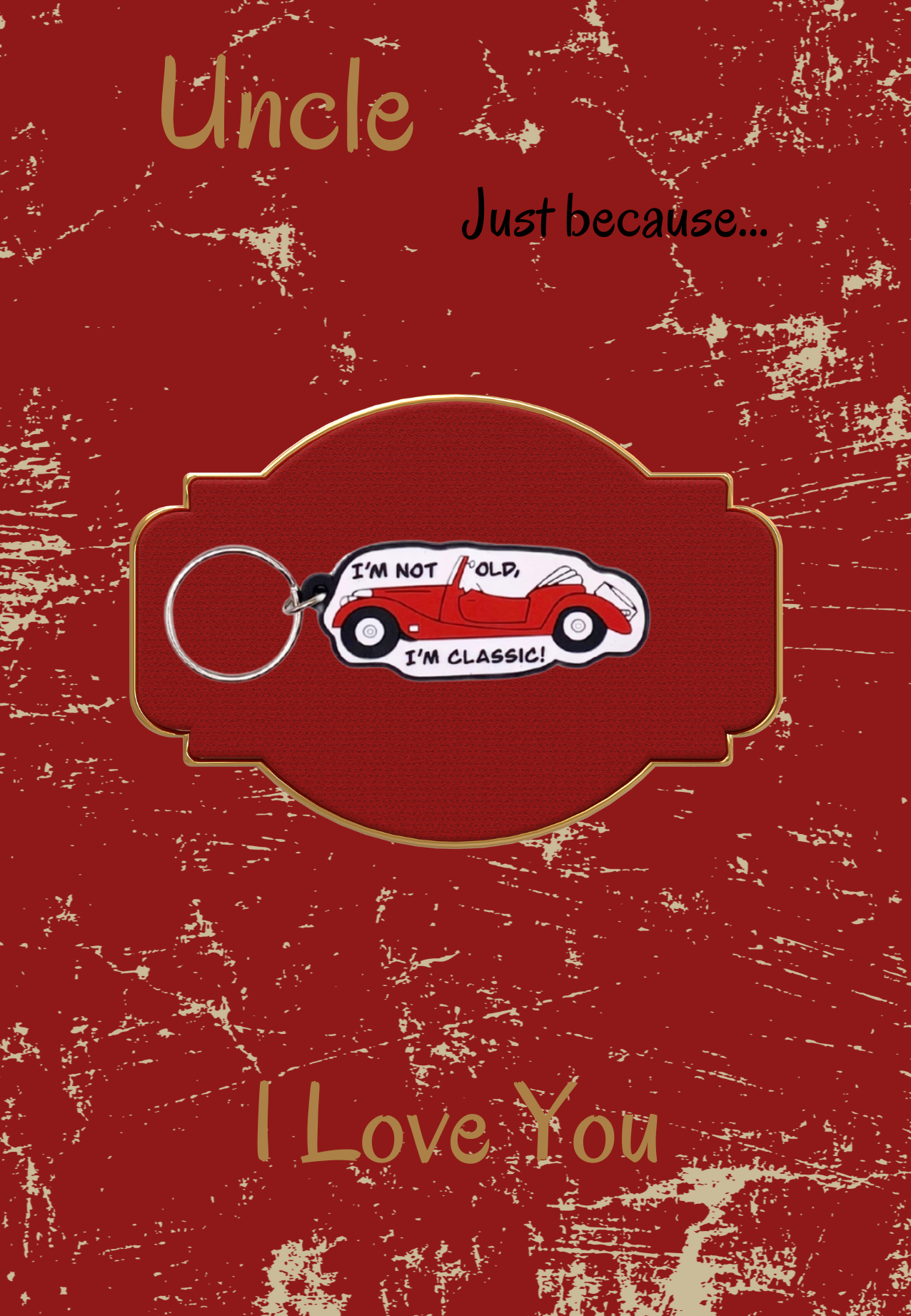 Just Because card with classic car Keyring gift
