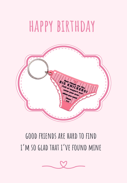 Friend birthday card with big knickers Keyring gift
